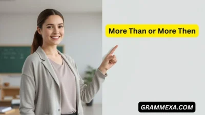 More Than or More Then