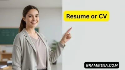 Resume or CV