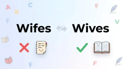 Wifes or Wives